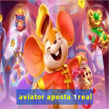 aviator aposta 1 real